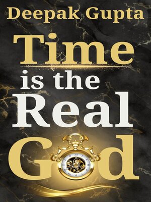 cover image of Time is the Real God
